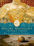 Before Midnight (A Retelling Of Cinderella)