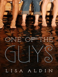 One Of The Guys By Lisa Aldin