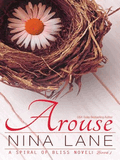 Arouse (Spiral Of Bliss #1)