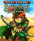 Grandes Lendas Robin Hoods Nas Cruzadas