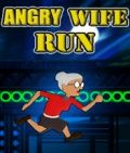 Angry Wife Run