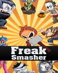Freak Smasher
