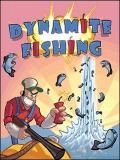 Рыбалка с динамитом