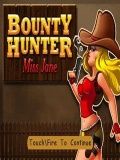 Bounty Hunter: Bayan Jane