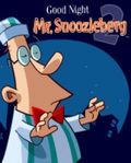 Boa noite Mr.Snoozleberg