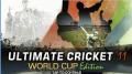 Ultimate Cricket 11 Coupe du Monde Edition
