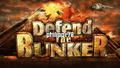 Defend The Bunker