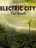 Elektrische Stadt Der Aufstand