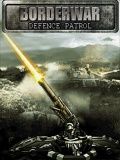 Perang Sempadan: Patrol Pertahanan