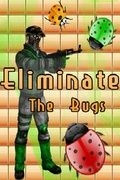 Eliminate The Bugs