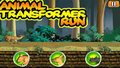 Animal Transformer Run