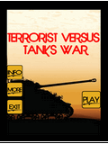 Terrorist Versus Tanks War