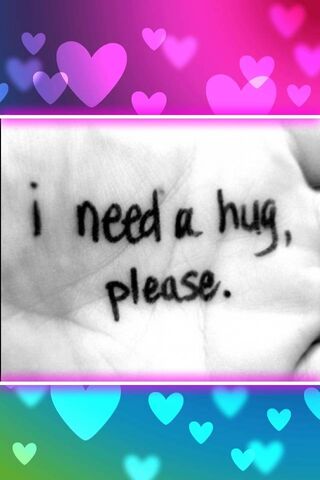 I Need A Hug