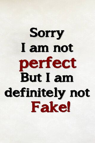 Perfect and Fake