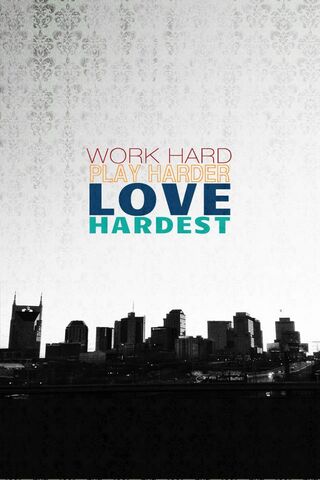 Work Hard Wallpaper  Download to your mobile from PHONEKY