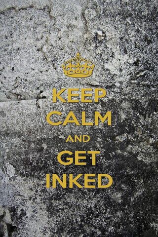 Keep Calm Get Inked