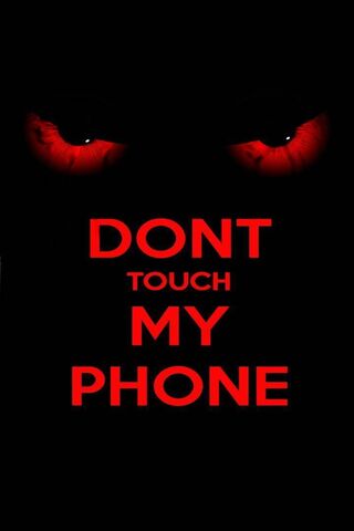 Jangan Sentuh Telefon Saya