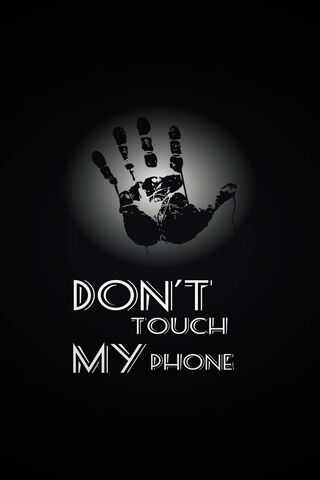 อย่าสัมผัสโทรศัพท์ของฉัน